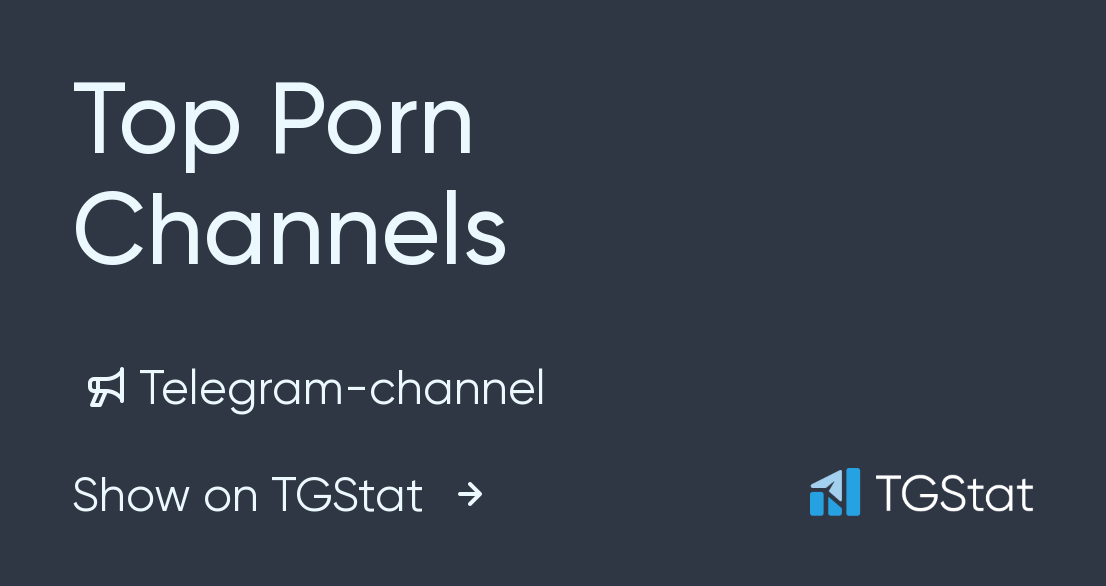 Top Porn Channels